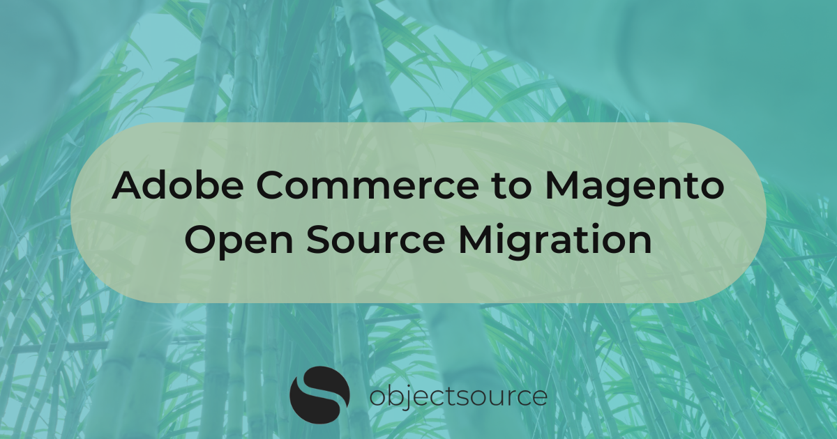 Adobe Commerce to Magento Open Source Migration